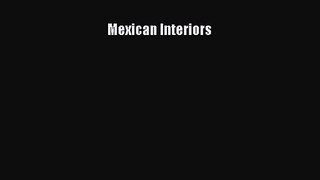 Mexican Interiors Free Download Book