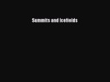[PDF Download] Summits and Icefields [PDF] Online