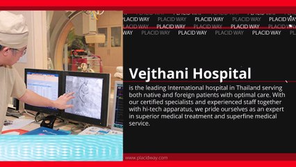 Vejthani Hospital | Top Hospitals in Bangkok Thailand