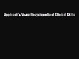 PDF Download Lippincott's Visual Encyclopedia of Clinical Skills Download Full Ebook