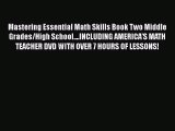 [PDF Download] Mastering Essential Math Skills Book Two Middle Grades/High School....INCLUDING