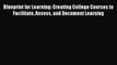 [PDF Download] Blueprint for Learning: Creating College Courses to Facilitate Assess and Document