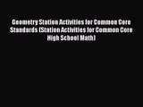 [PDF Download] Geometry Station Activities for Common Core Standards (Station Activities for