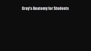 PDF Download Gray's Anatomy for Students Read Online