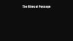 (PDF Download) The Rites of Passage Read Online