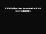 (PDF Download) WWW HR Giger Com: Biomechanical World (Taschen Specials) Download
