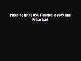 (PDF Download) Planning in the USA: Policies Issues and Processes Read Online