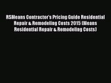 (PDF Download) RSMeans Contractor's Pricing Guide Residential Repair & Remodeling Costs 2015