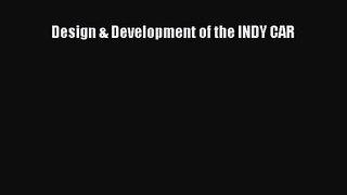 [PDF Download] Design & Development of the INDY CAR [Download] Full Ebook