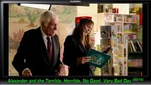 Alexander and the Terrible, Horrible, No Good, Very Bad Day (2014) Bloopers, Gag Reel & Outtakes