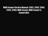[PDF Download] MINI Cooper Service Manual: 2002 2003 2004 2005 2006: MINI Cooper MINI Cooper
