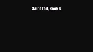 (PDF Download) Saint Tail Book 4 PDF