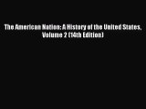 (PDF Download) The American Nation: A History of the United States Volume 2 (14th Edition)