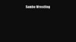 [PDF Download] Sambo Wrestling [Read] Online