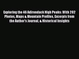 [PDF Download] Exploring the 46 Adirondack High Peaks: With 282 Photos Maps & Mountain Profiles
