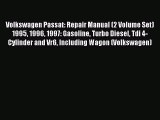 [PDF Download] Volkswagen Passat: Repair Manual (2 Volume Set) 1995 1996 1997: Gasoline Turbo