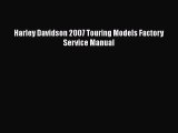 [PDF Download] Harley Davidson 2007 Touring Models Factory Service Manual [PDF] Online