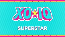 XO-IQ - Superstar [Official Audio | From the TV Series Make It Pop]
