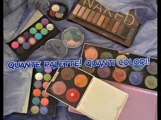 Quante palette! Quanti colori!  Primo video del 2016