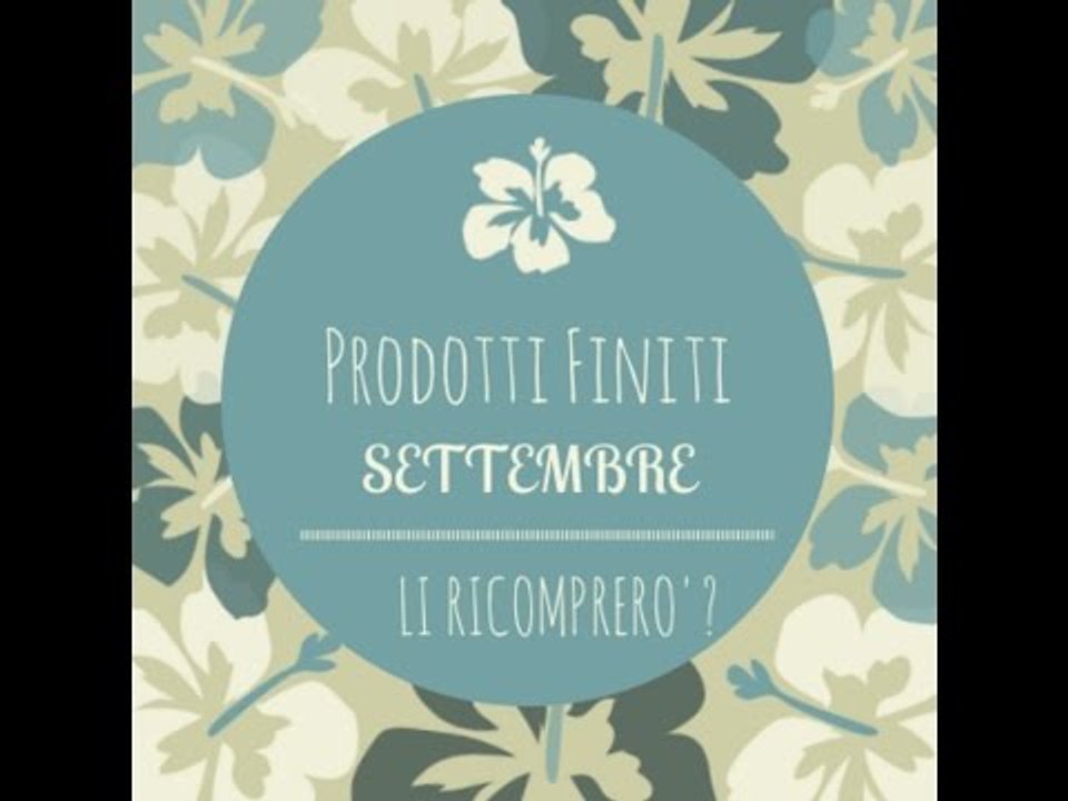 PRODOTTI FINITI di SETTEMBRE ♥ Con inci! || #ShampooMania