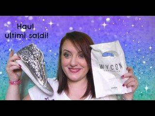 HAUL ULTIMI SALDI ♥ [Akirè, Freddy, Wycon, Pupa]