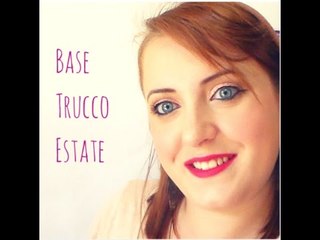 LA MIA BASE VISO PERFETTA PER L'ESTATE ♥
