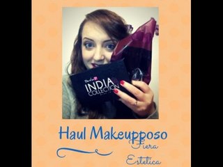 HAUL MAKEUPPOSO ╰☆╮ Fiera Dell'Estetica - Fiera di Roma || Mesauda, Paola P.