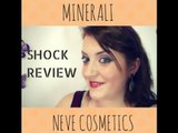 SHOCK REVIEW #9 ♥ MINERAL DAYS NEVE COSMETICS
