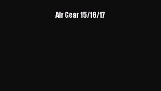 [PDF Download] Air Gear 15/16/17 [PDF] Online