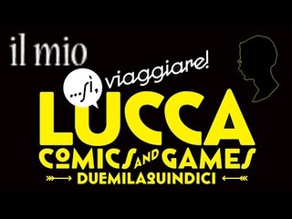 Il mio Lucca Comics 2015 | IlRestOèMANGA