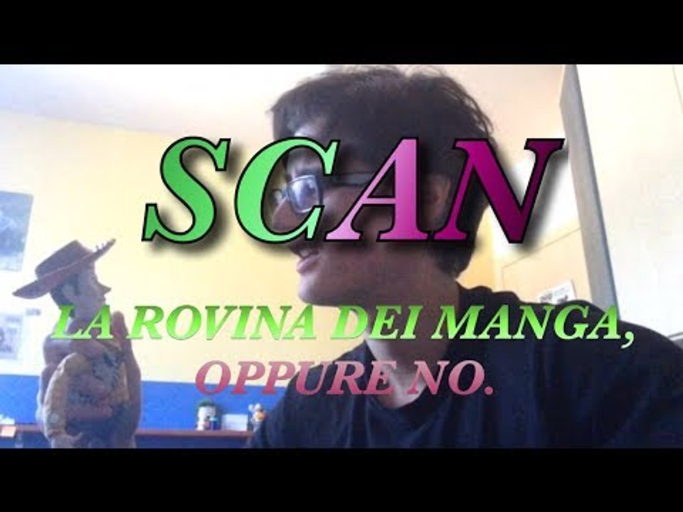 SCAN: la rovina dei manga, oppure no.