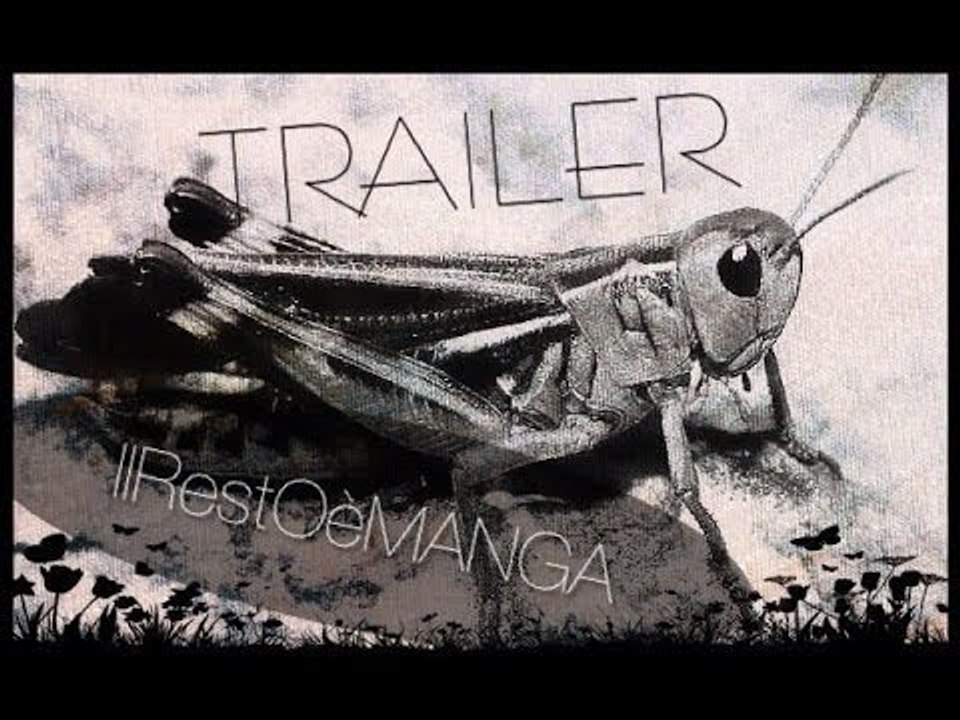 Trailer canale IlRestOèMANGA