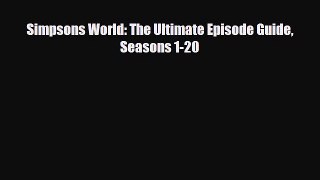 [PDF Download] Simpsons World: The Ultimate Episode Guide Seasons 1-20 [Download] Online