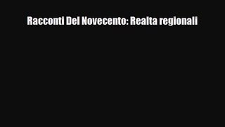 [PDF Download] Racconti Del Novecento: Realta regionali [PDF] Full Ebook