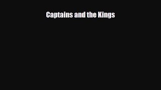 [PDF Download] Captains and the Kings [Read] Online