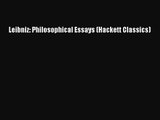 (PDF Download) Leibniz: Philosophical Essays (Hackett Classics) PDF