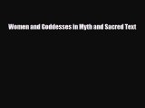 [PDF Download] Women and Goddesses in Myth and Sacred Text [Read] Full Ebook