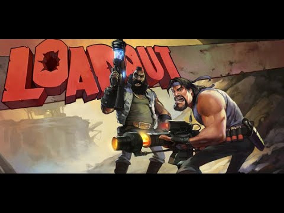 Loadout - proviamolo, è gratis!