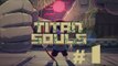 Titan Souls - Gameplay Ita #1 - Un altro Souls ci mancava!!!