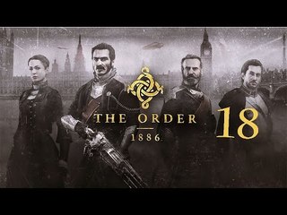 The Order: 1886 Let's play #18 [ITA]