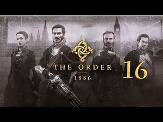 The Order: 1886 Let's play #16 [ITA]