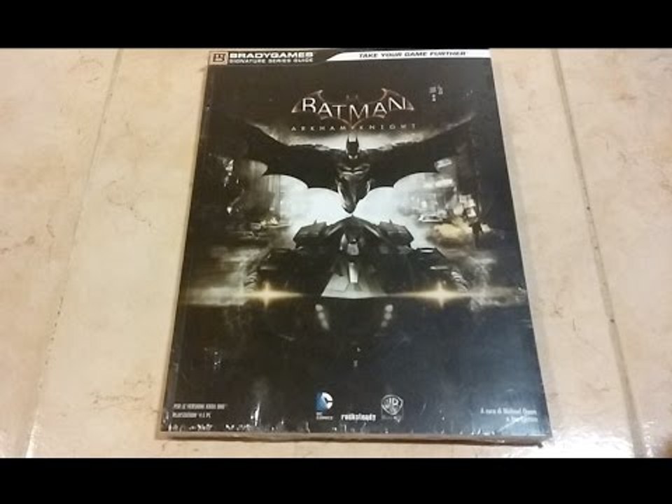 Unboxing Guida Strategica Ufficiale Batman: Arkham Knight [ITA]