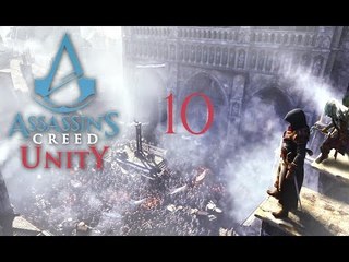 Assassin's Creed Unity Let's play #10 [ITA]