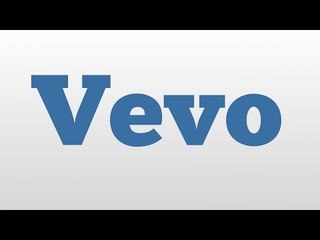 What Does Vevo Mean? Pronunciation & Common Frustrations 🎵