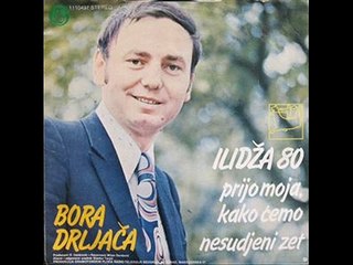 Bora Drljaca -Nesudjeni zet 1980