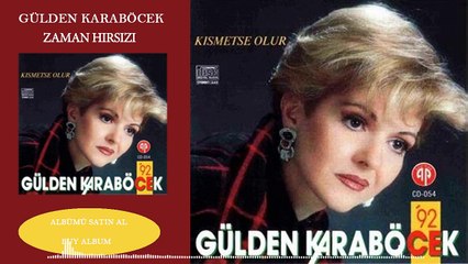 Gülden Karaböcek - Zaman Hırsızı