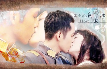 Too Late to Say I Love You ep 8 (English Sub)