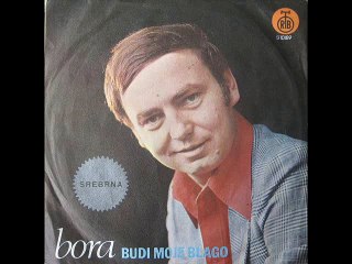 Bora Drljaca -Budi blago moje 1974