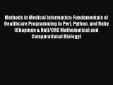 [PDF Download] Methods in Medical Informatics: Fundamentals of Healthcare Programming in Perl