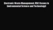 [PDF Download] Electronic Waste Management: RSC (Issues in Environmental Science and Technology)